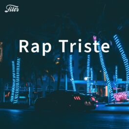 Cover of playlist Rap Triste | Sad Rap 🌙 🥺 Rap mélancolique
