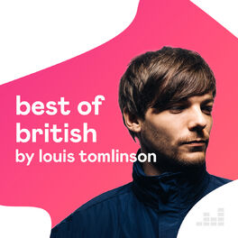 Cover of playlist Best of British by Louis Tomlinson