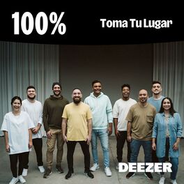 Cover of playlist 100% Toma Tu Lugar