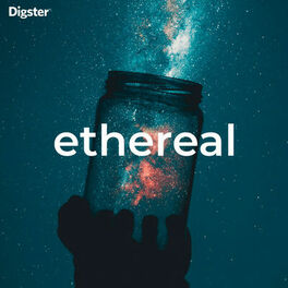 Cover of playlist Ethereal 🪐 | Playlist pour la nuit