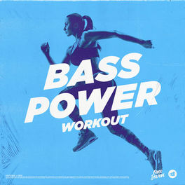 Cover of playlist BASS POWER WORKOUT / Energy / Strong / Fast