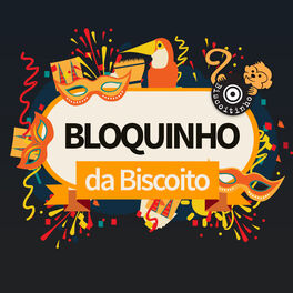 Cover of playlist Bloquinho da Biscoito