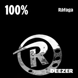 Cover of playlist 100% Ráfaga