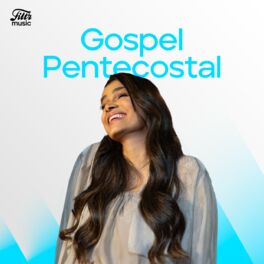 Cover of playlist Gospel Pentecostal - As Melhores