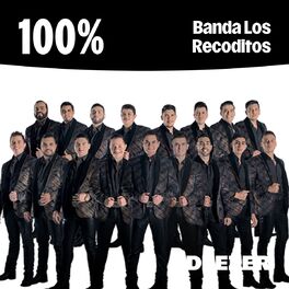 Cover of playlist 100% Banda Los Recoditos
