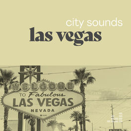 Cover of playlist City Sounds Las Vegas