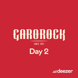 Cover of playlist Day 2 - Garorock 2023