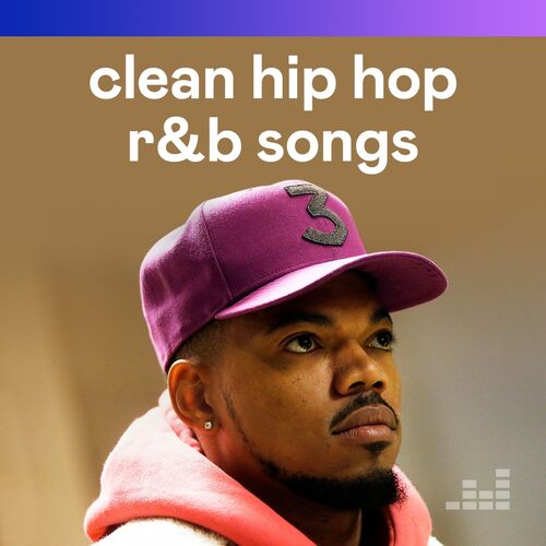 Clean Hip Hop/R&B Songs playlist Listen on Deezer