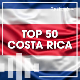 Cover of playlist TOP 50 COSTA RICA 🇨🇷