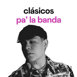 Cover of playlist Clásicos pa' la banda