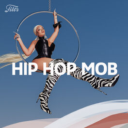 Cover of playlist HIP HOP MOB