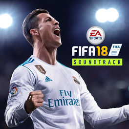Cover of playlist FIFA 18 Soundtrack