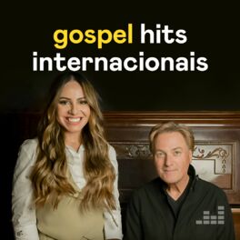 Cover of playlist Gospel Hits Internacionais