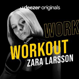 Workout with Zara Larsson