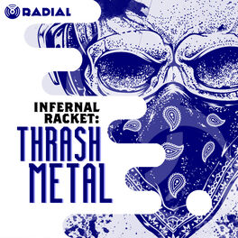 Cover of playlist Infernal Racket: Thrash Metal