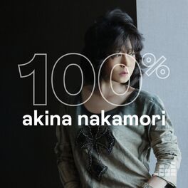 Cover of playlist 100% Akina Nakamori