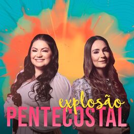 Cover of playlist Explosão Pentecostal