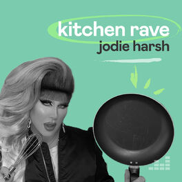 Cover of playlist Kitchen Rave by Jodie Harsh