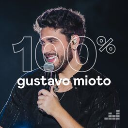 Cover of playlist 100% Gustavo Mioto