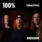 100% Dying Fetus