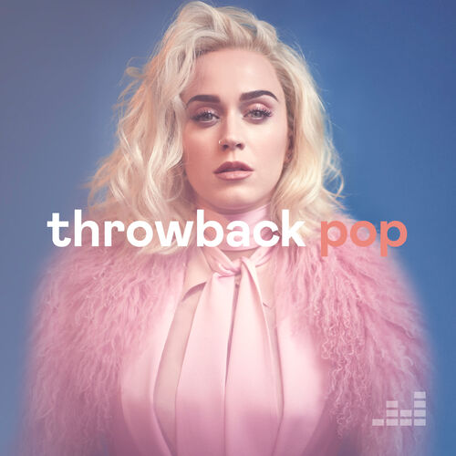 Playlist Throwback Pop | À écouter sur Deezer