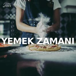 Cover of playlist Yemek Zaman%u0131