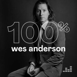 Cover of playlist 100% Wes Anderson