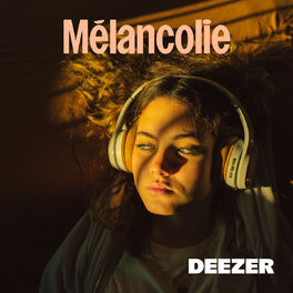 Cover of playlist Mélancolie
