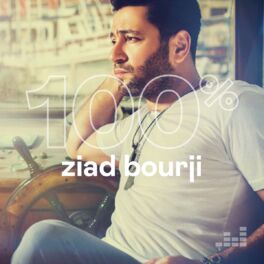 Cover of playlist 100% Ziad Bourji