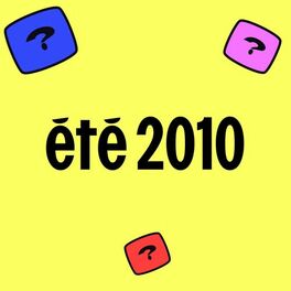 Cover of playlist Été 2010