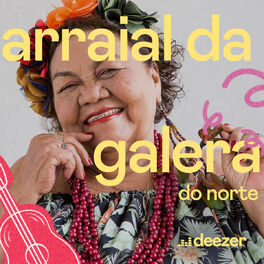 Cover of playlist Arraial da Galera do Norte
