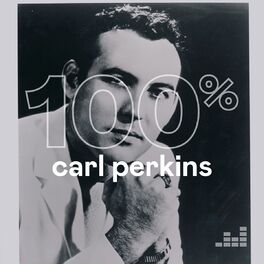 Cover of playlist 100% Carl Perkins