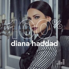 Cover of playlist 100% Diana Haddad