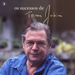 Cover of playlist Os Sucessos de Tom Jobim