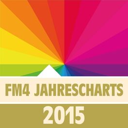 Cover of playlist FM4 JAHRESCHARTS 2015