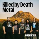 Killed by Death Metal