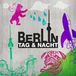Cover of playlist Berlin Tag & Nacht