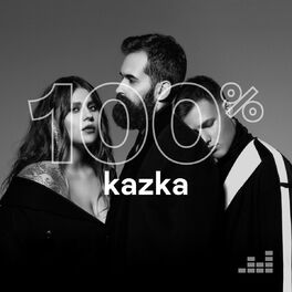 Cover of playlist 100% KAZKA