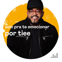 Cover of playlist Som Pra Te Emocionar por Tiee