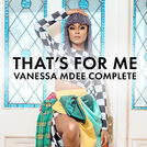 That\'s For Me - Vanessa Mdee Complete