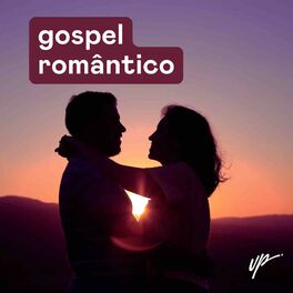 Cover of playlist Gospel Romântico 2023 - Dia dos Namorados