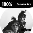 100% Tegan and Sara