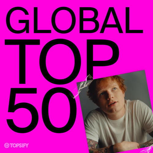 Global Top 50 2024 Hits playlist Listen on Deezer