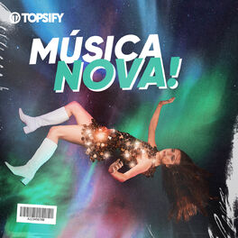 Cover of playlist Música Nova - Novidades e Lançamentos da Semana