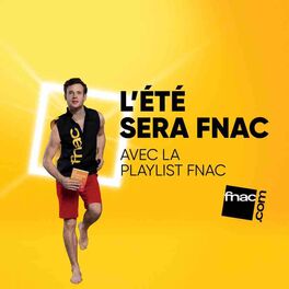 Cover of playlist L’ÉTE SERA FNAC