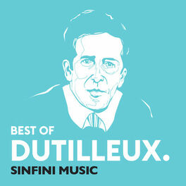 Cover of playlist Dutilleux: Best of