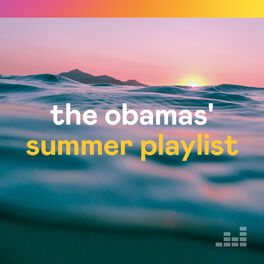 Cover of playlist The Obamas' Summer playlist