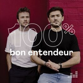 Cover of playlist 100% Bon Entendeur