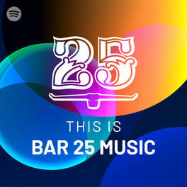Cover of playlist This is Bar 25 Music