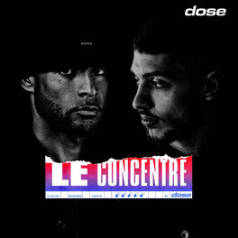 Cover of playlist LE CONCENTRE by DOSE (SORTIES RAP FR RAP FRANCAIS 